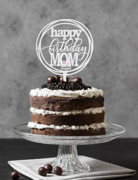 Happy Birthday Mom Cake Topper