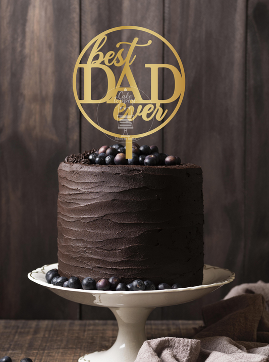 Best Dad Ever Cake Topper