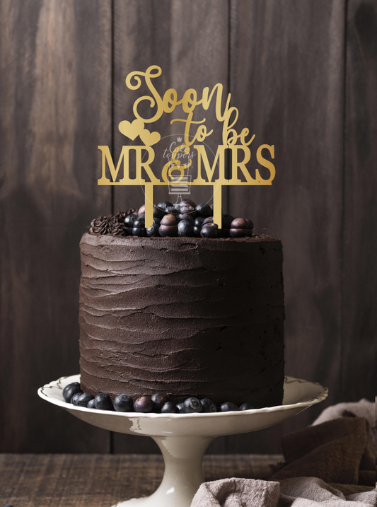 Soon to be Mr & Mrs Cake Topper