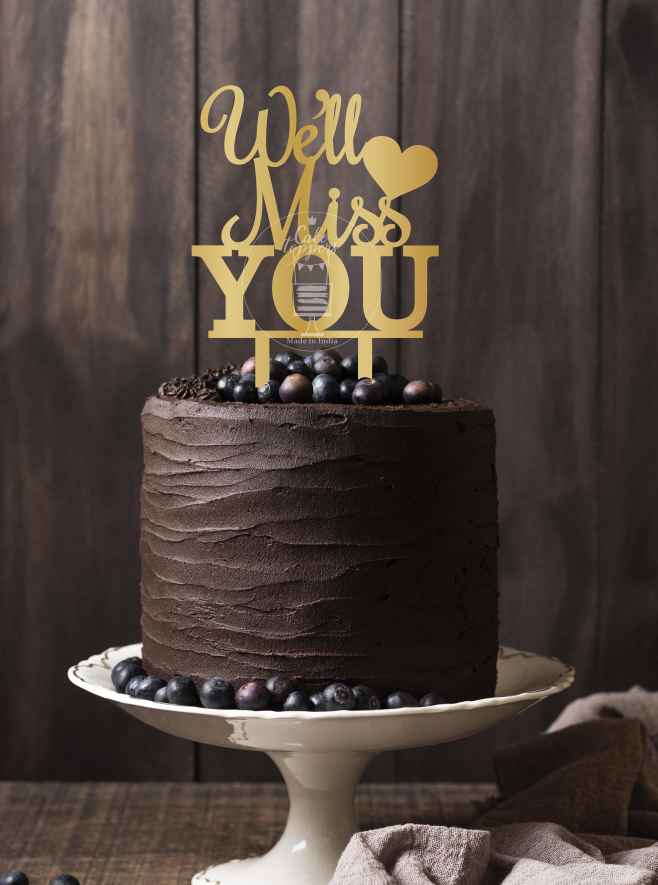Will Miss You Cake Topper