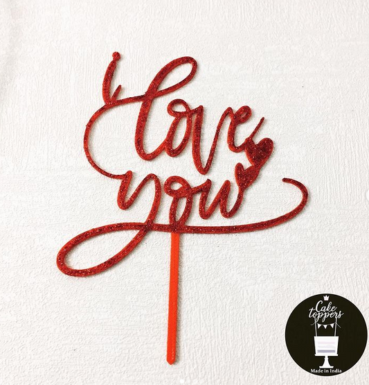 I Love You Cake Topper