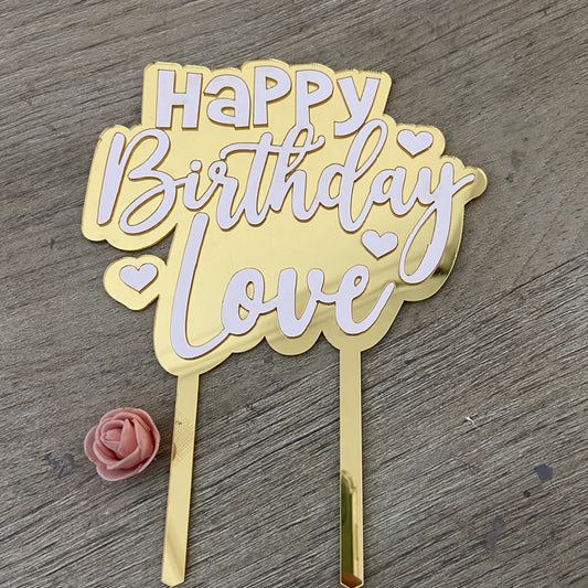 Happy Birthday Love Cake Topper