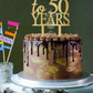 Cheers to 50 Years Cake Topper -50CT009