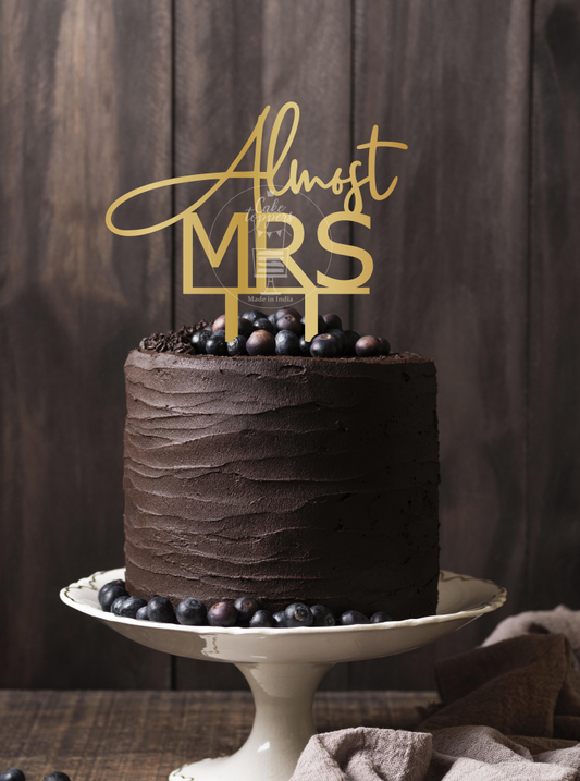 Almost Mrs Cake Topper