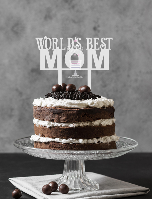 World's Best Mom Cake Topper