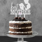  Best Mother Cake Topper