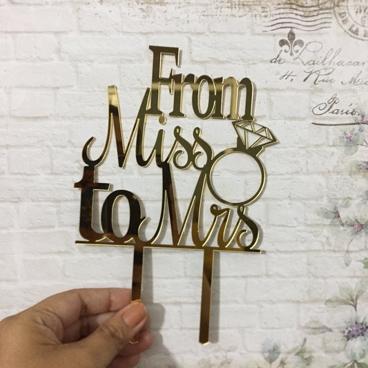 From Miss to Mrs Cake Topper