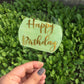 Back Painted Round Happy Birthday Cake Topper - HBDRCT005 - Set of 5