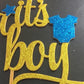 It's a Boy Cake Topper 