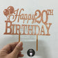 Personalized / Customized Happy Birthday Cake Topper with Age