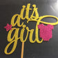 It's a Girl Cake Topper