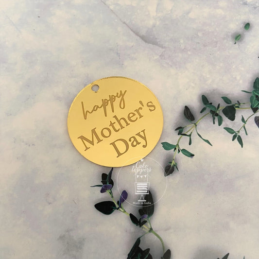 Happy Mother's Day - Acrylic Gift tag / charm