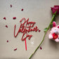 Happy Valentine's Day Cake Topper - VDCT007